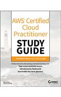 AWS Certified Cloud Practitioner Study Guide