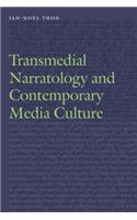 Transmedial Narratology and Contemporary Media Culture