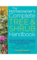 Homeowner's Complete Tree & Shrub Handbook