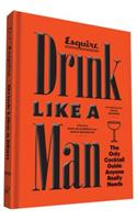 Drink Like a Man