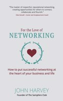 For The Love Of Networking