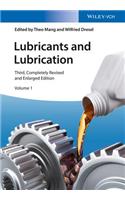 Lubricants and Lubrication, 2 Volume Set