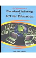Comprehension on Educational Technology and ICT for Education