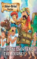 Birbal Shortens the Journey - Akbar Birbal Stories