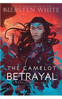 Camelot Betrayal