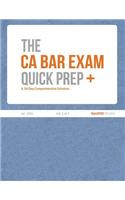 The CA Bar Exam Quick Prep Plus (Vol. 2 of 3)