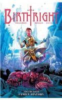 Birthright Volume 4: Family History