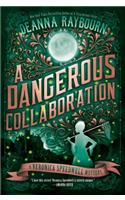 A Dangerous Collaboration