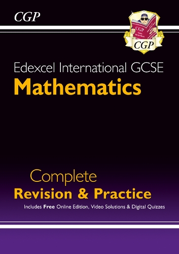 Edexcel International GCSE Maths Complete Revision & Practice: Inc Online Edition, Videos & Quizzes: (CGP IGCSE Maths)