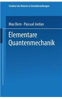 Elementare Quantenmechanik