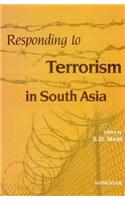 Responding to Terrorism in South Asia