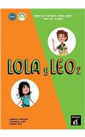 Lola y Leo 2 - Libro del alumno + audio MP3. A1.2