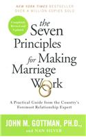 Seven Principles for Making Marriage Work