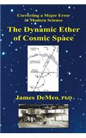 Dynamic Ether of Cosmic Space