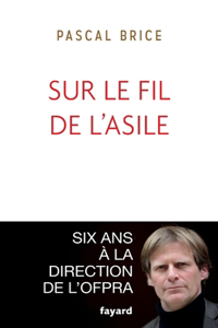 Sur le fil de l'asile