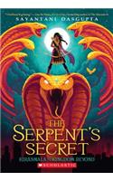 Serpent's Secret (Kiranmala and the Kingdom Beyond #1)