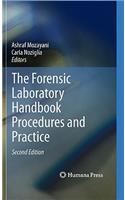 Forensic Laboratory Handbook Procedures and Practice