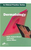 Churchill's In Clinical Practice Series: Dermatology