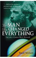 The Man Who Changed Everything