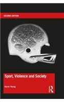 Sport, Violence and Society