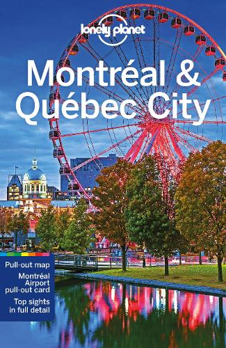 Lonely Planet Montreal & Quebec City 5