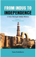 From Indus to Independence