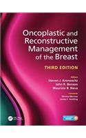 Oncoplastic and Reconstructive Management of the Breast, Third Edition