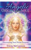 Angelic Origins of the Soul