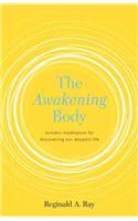 The Awakening Body