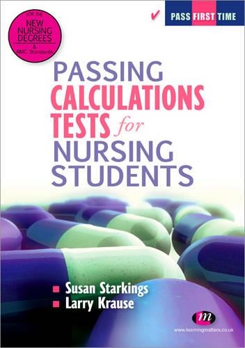Passing Calculations Tests for Nursing Students