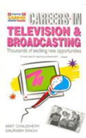Careers in Television and Broadcasting 