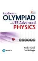 Pathfinder for Olympiad and JEE (Advanced) Physics