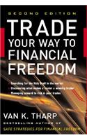 Trade Your Way to Financial Freedom