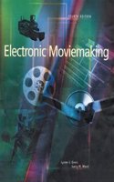 Electronic Moviemaking