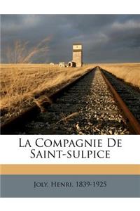 La Compagnie De Saint-sulpice