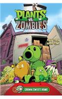 Plants vs. Zombies Volume 4: Grown Sweet Home