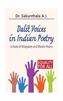 Dalit Voices in Indian Poetry A Study of Malayalam and Marathi Poems