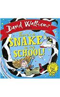 There’s a Snake in My School!