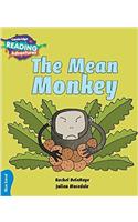 Cambridge Reading Adventures the Mean Monkey Blue Band