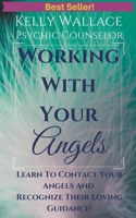 Working With Your Angels