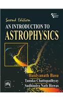 An Introduction To Astrophysics