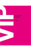 ViP Vision in Design