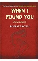 When I Found You... I Found Myself