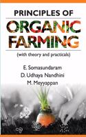 Principles of Organic Farming (With Theory and Practicals)