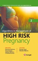 Algorithms in Management of High Risk Pregnancy Vol 2