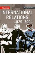 International Relations 1879-2004