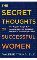 The Secret Thoughts of Successful Women