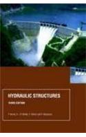 Hydraulic Structures, Third Edition