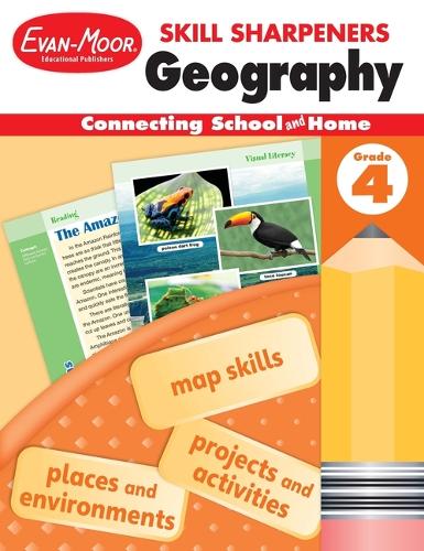 Skill Sharpeners: Geography, Grade 4 Workbook: (Skill Sharpeners: Geography)