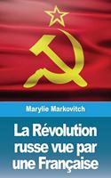 Révolution russe vue par une Française